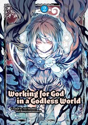 Working for God in a Godless World Vol.2