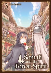 Somali and the Forest Spirit Vol.3 Somali and the Forest Spirit Vol.3