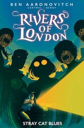 Rivers of London: Stray Cat Blues Rivers of London: Stray Cat Blues