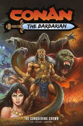 Conan the Barbarian: The Conquering Crown Vol.7 Conan the Barbarian: The Conquering Crown Vol.7