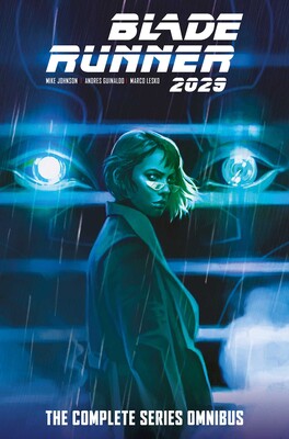 Blade Runner 2029: The Complete Series Omnibus Blade Runner 2029: The Complete Series Omnibus