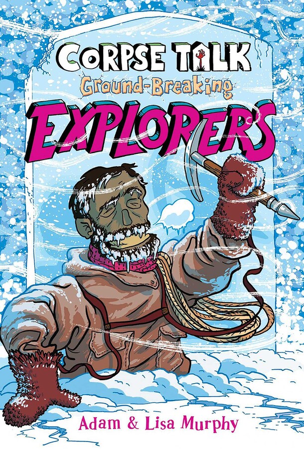 Corspe-Talk: Ground Breaking Explorers