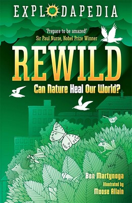 Explodapedia: Rewild Explodapedia: Rewild