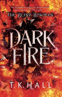 Blind Bowman 2: Dark Fire Blind Bowman 2: Dark Fire