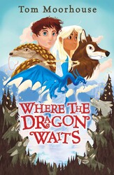 Where the Dragon Waits