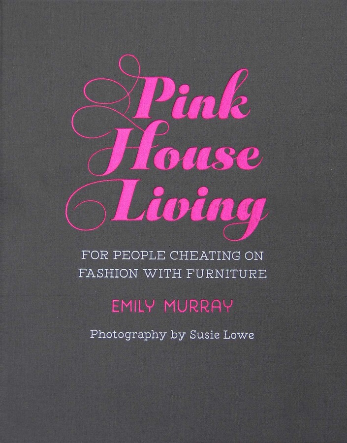 Pink House Living | Book by Emily Murray | Official Publisher Page ...