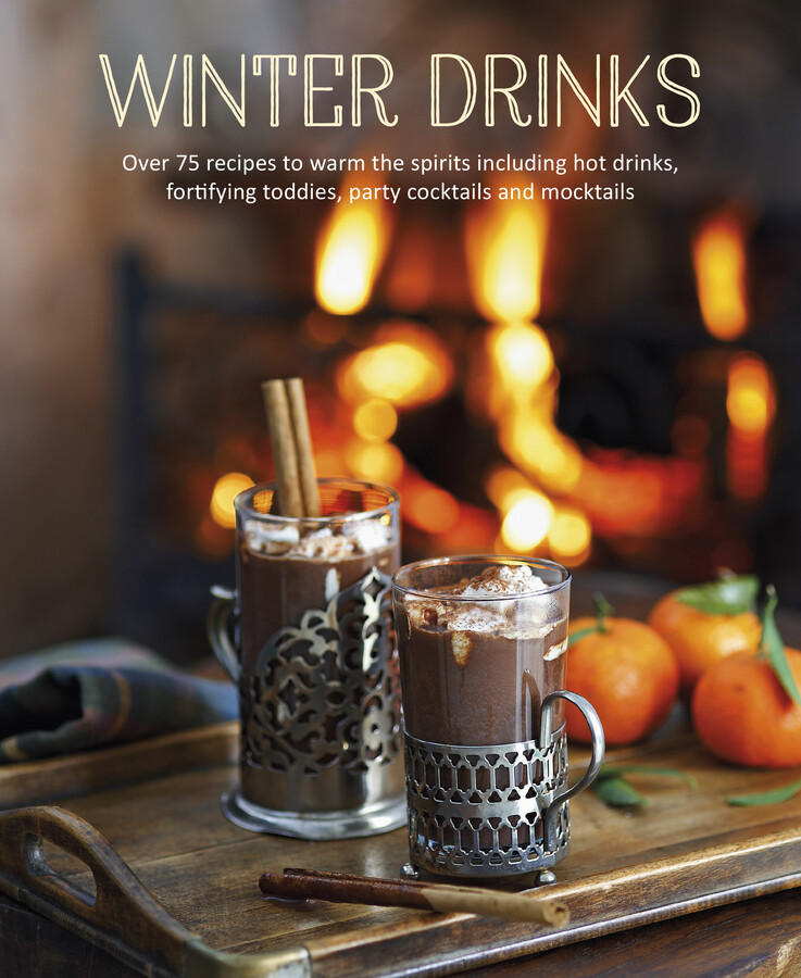 Winter Drinks Book by Ryland Peters & Small Official Publisher Page