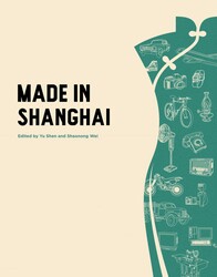 Made in Shanghai Made in Shanghai