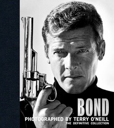 Bond: Photographed by Terry O'Neill Bond: Photographed by Terry O'Neill