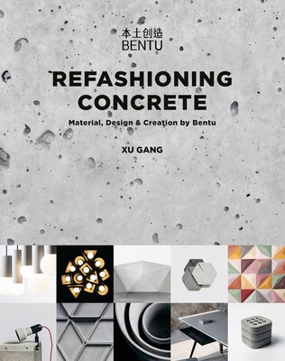 Refashioning Concrete Refashioning Concrete