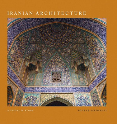 Iranian Architecture Iranian Architecture