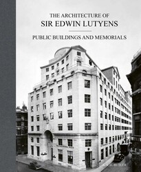 The Architecture of Sir Edwin Lutyens The Architecture of Sir Edwin Lutyens