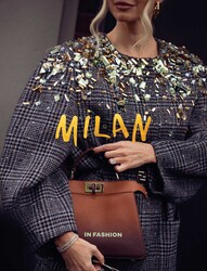 Milan. In Fashion Milan. In Fashion