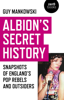 Albion's Secret History Albion's Secret History