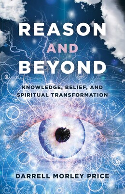 Reason and Beyond Reason and Beyond