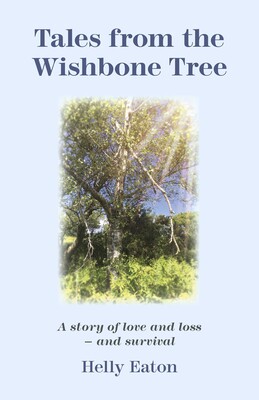Tales from the Wishbone Tree Tales from the Wishbone Tree