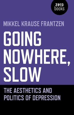 Going Nowhere, Slow Going Nowhere, Slow