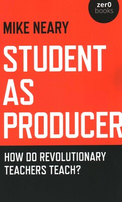 Student as Producer Student as Producer