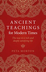 Ancient Teachings for Modern Times