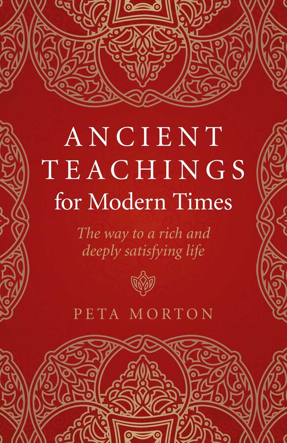 Ancient Teachings for Modern Times