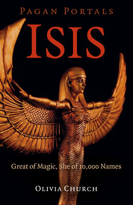 Pagan Portals - Isis Pagan Portals - Isis
