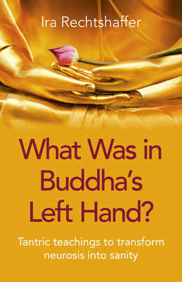 What Was in Buddha's Left Hand? What Was in Buddha's Left Hand?