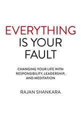 Everything is Your Fault