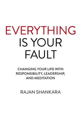 Everything is Your Fault Everything is Your Fault