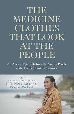Medicine Clothes that Look at the People Medicine Clothes that Look at the People