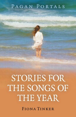Pagan Portals - Stories for the Songs of the Year Pagan Portals - Stories for the Songs of the Year