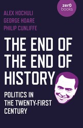 The End of the End of History