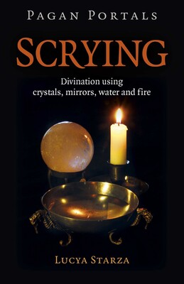 Pagan Portals - Scrying Pagan Portals - Scrying