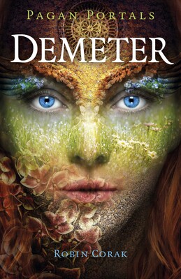Pagan Portals - Demeter Pagan Portals - Demeter