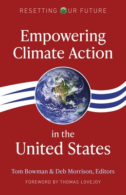 Empowering Climate Action in the United States Empowering Climate Action in the United States