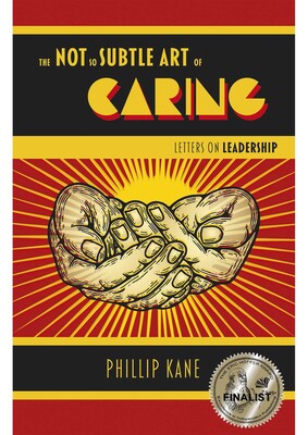 Not So Subtle Art of Caring Not So Subtle Art of Caring