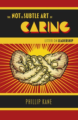 Not So Subtle Art of Caring Not So Subtle Art of Caring