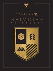 Destiny: Grimoire Anthology - Dark Mirror (Volume 1) Destiny: Grimoire Anthology - Dark Mirror (Volume 1)