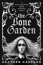 The Bone Garden The Bone Garden