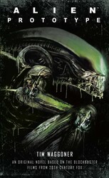 Alien: Prototype Alien: Prototype