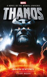 Marvel novels - Thanos: Death Sentence Marvel novels - Thanos: Death Sentence