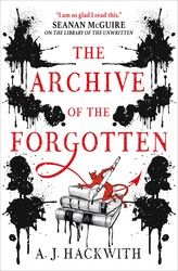 The Archive of the Forgotten The Archive of the Forgotten