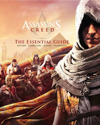 Assassin's Creed: The Essential Guide Assassin's Creed: The Essential Guide