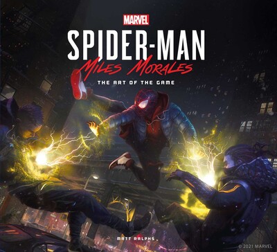 Marvel's Spider-Man: Miles Morales – The Art of the Game Marvel's Spider-Man: Miles Morales – The Art of the Game