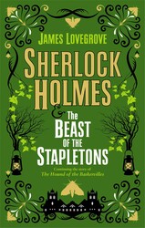 Sherlock Holmes and The Beast of the Stapletons Sherlock Holmes and The Beast of the Stapletons