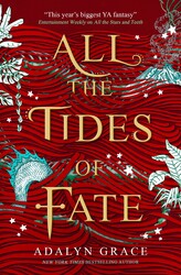 All the Tides of Fate All the Tides of Fate