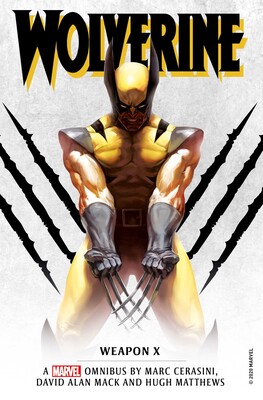 Marvel classic novels - Wolverine: Weapon X Omnibus Marvel classic novels - Wolverine: Weapon X Omnibus