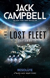 The Lost Fleet: Outlands - Resolute The Lost Fleet: Outlands - Resolute