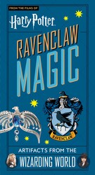 Harry Potter: Ravenclaw Magic - Artifacts from the Wizarding World