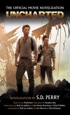 Uncharted: The Official Movie Novelization Uncharted: The Official Movie Novelization