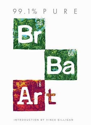99.1% Pure: Breaking Bad Art 99.1% Pure: Breaking Bad Art